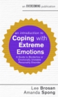 An Introduction to Coping with Extreme Emotions : A Guide to Borderline or Emotionally Unstable Personality Disorder - Book