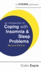 An Introduction to Coping with Insomnia and Sleep Problems, 2nd Edition - eBook