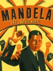 Mandela, The Graphic Novel - Book
