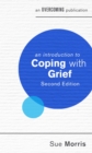 An Introduction to Coping with Grief, 2nd Edition - eBook