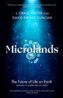 Microlands : The Future of Life on Earth (and Why It’s Smaller Than You Think) - Book