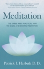 Meditation : The Simple and Practical Way to Begin and Deepen Meditation - eBook