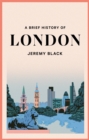 A Brief History of London - Book
