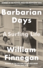 Barbarian Days : A Surfing Life - Book