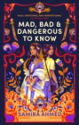 Mad, Bad & Dangerous to Know - eBook