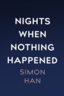 Nights When Nothing Happened - eBook