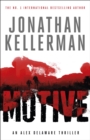Motive (Alex Delaware series, Book 30) : A twisting, unforgettable psychological thriller - Book