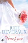 True Love: Nantucket Brides Book 1 (A beautifully captivating summer read) - Book