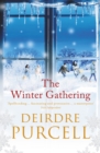 The Winter Gathering : A warm, life-affirming story of enduring friendship - eBook