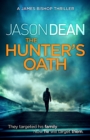 The Hunter's Oath (James Bishop 3) - eBook