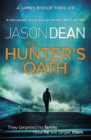 The Hunter's Oath (James Bishop 3) - Book