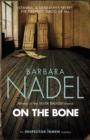 On the Bone (Inspector Ikmen Mystery 18) : A gripping Istanbul-based crime thriller - eBook