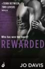 Rewarded: Torn Between Two Lovers - eBook