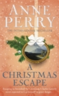 A Christmas Escape (Christmas Novella 13) : A festive murder mystery set on a lonely Italian island - eBook