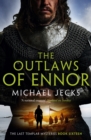 The Outlaws of Ennor (Last Templar Mysteries 16) : A devishly plotted medieval mystery - eBook