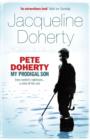 Pete Doherty: My Prodigal Son - eBook