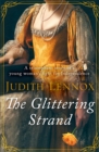 The Glittering Strand : A triumphant story of a young woman's fight for independence - eBook