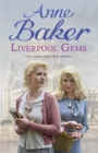 Liverpool Gems : Twin Sisters Chase Their Dreams... - Book