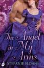 The Angel In My Arms: Regency Rogues Book 2 - eBook