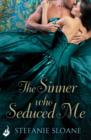 The Sinner Who Seduced Me: Regency Rogues Book 3 - eBook