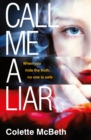 Call Me a Liar - eBook