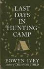 Last Days in Hunting Camp - eBook