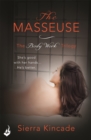 The Masseuse: Body Work 1 - Book