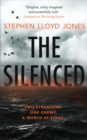 The Silenced : Two strangers. One enemy. A world at stake. - Book