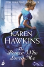 The Prince Who Loved Me: Princes of Oxenburg 1 - Book