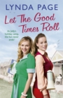 Let the Good Times Roll : At Jolly's holiday camp, the fun never ends! (Jolly series, Book 3) - Book