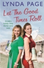 Let the Good Times Roll : At Jolly's holiday camp, the fun never ends! (Jolly series, Book 3) - Book