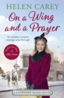 On A Wing And A Prayer (Lavender Road 3) - eBook