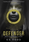 Defender : The most gripping read-in-one-go thriller since The Stand (The Voices Book 1) - Book