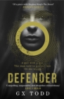 Defender : The most gripping and original post-apocalyptic thriller (The Voices 1) - eBook