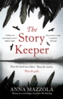 The Story Keeper : A twisty, atmospheric story of folk tales, family secrets and disappearances - Book