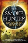 The Smoke Hunter : A Gripping Adventure Thriller Unlocking An Earth-Shattering Secret - Book