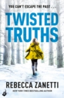 Twisted Truths: Blood Brothers Book 3 : A suspenseful, compelling thriller - eBook