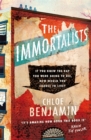 The Immortalists : If you knew the date of your death, how would you live? - Book