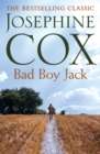 Bad Boy Jack : A father's struggle to reunite his family - Book