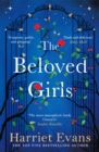 The Beloved Girls : The new Richard & Judy Book Club Choice with an OMG twist in the tail - Book