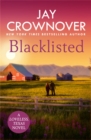 Blacklisted : A stunning, exciting opposites-attract romance you won't want to miss! - eBook
