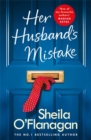 Her Husband's Mistake : Should she forgive him? The No. 1 Bestseller - Book