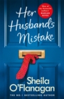 Her Husband's Mistake : Should she forgive him? The No. 1 Bestseller - eBook