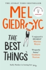 The Best Things : The Sunday Times bestseller to make your heart sing - Book