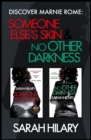 Discover Marnie Rome: SOMEONE ELSE'S SKIN and NO OTHER DARKNESS - eBook
