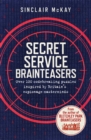 Secret Service Brainteasers : Do you have what it takes to be a spy? - eBook