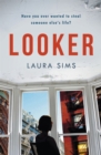 Looker : 'A slim novel that has maximum drama' - eBook