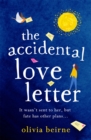 The Accidental Love Letter : Would you open a love letter that wasn't meant for you? - Book