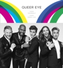 Queer Eye : Love Yourself, Love Your Life - eBook
