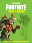 FORTNITE Official: How to Draw - Book